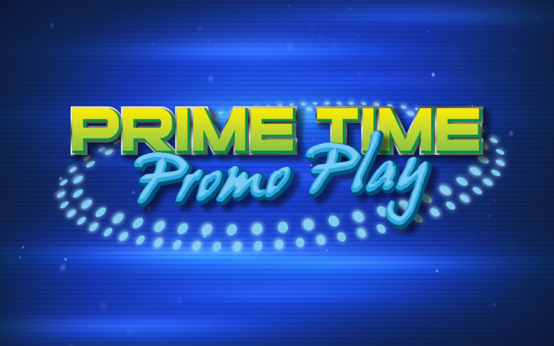 Prime Time Promo Play, Earn 10 Points and Receive $10 Promo Play