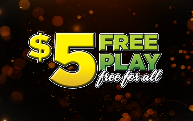 $5 Free Play Free for All