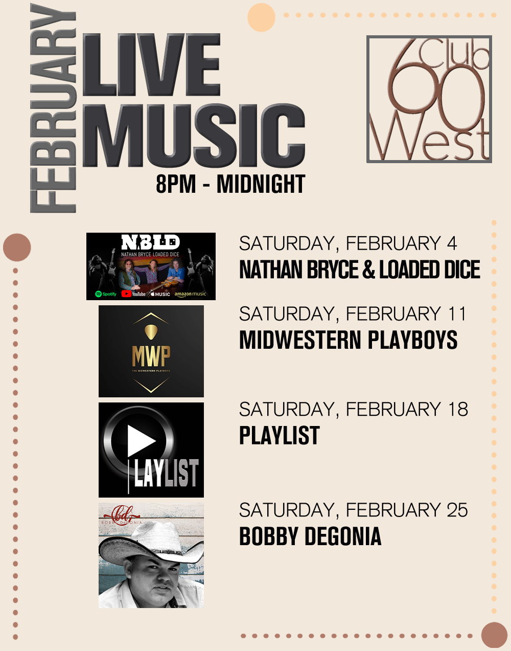 Club 60 West Live Entertainment- February 2023