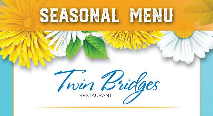 Twin Bridges Restaurant Spring Menu 2023